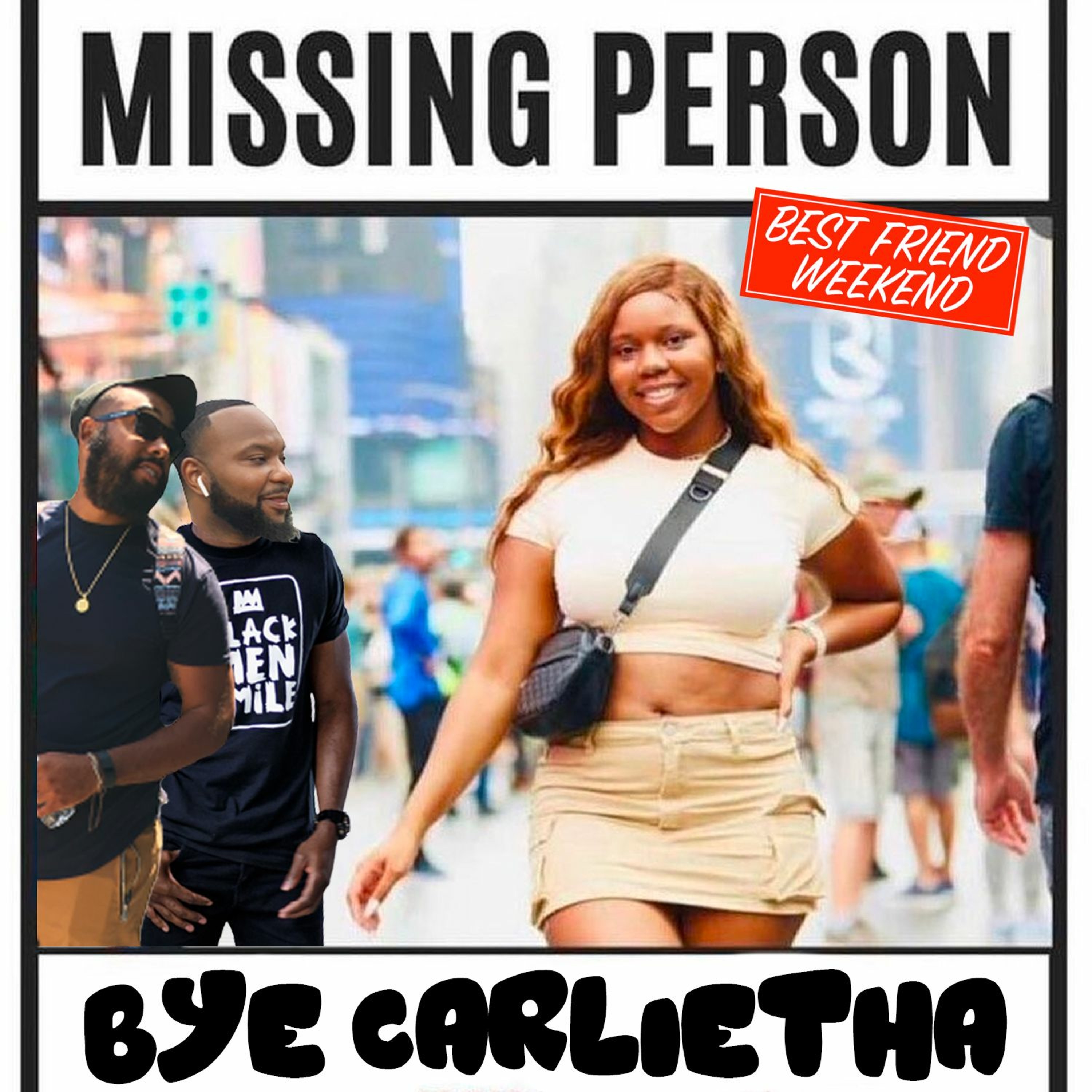 Best Friend Weekend Podcast