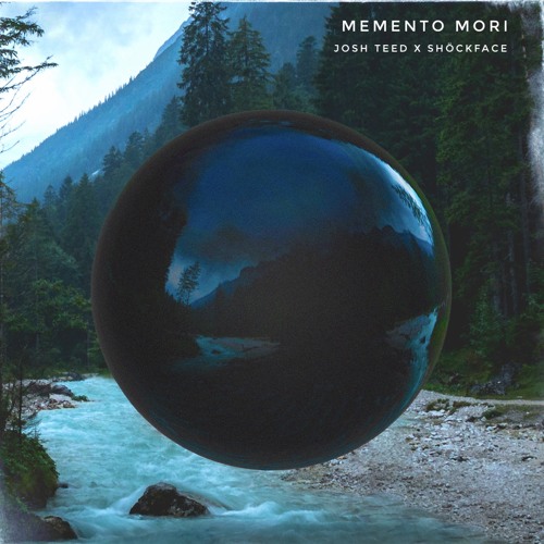 Stream Memento Mori by Josh Teed | Listen online for free on