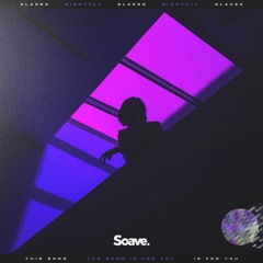 Glaceo & NightFly - This Song Is For You