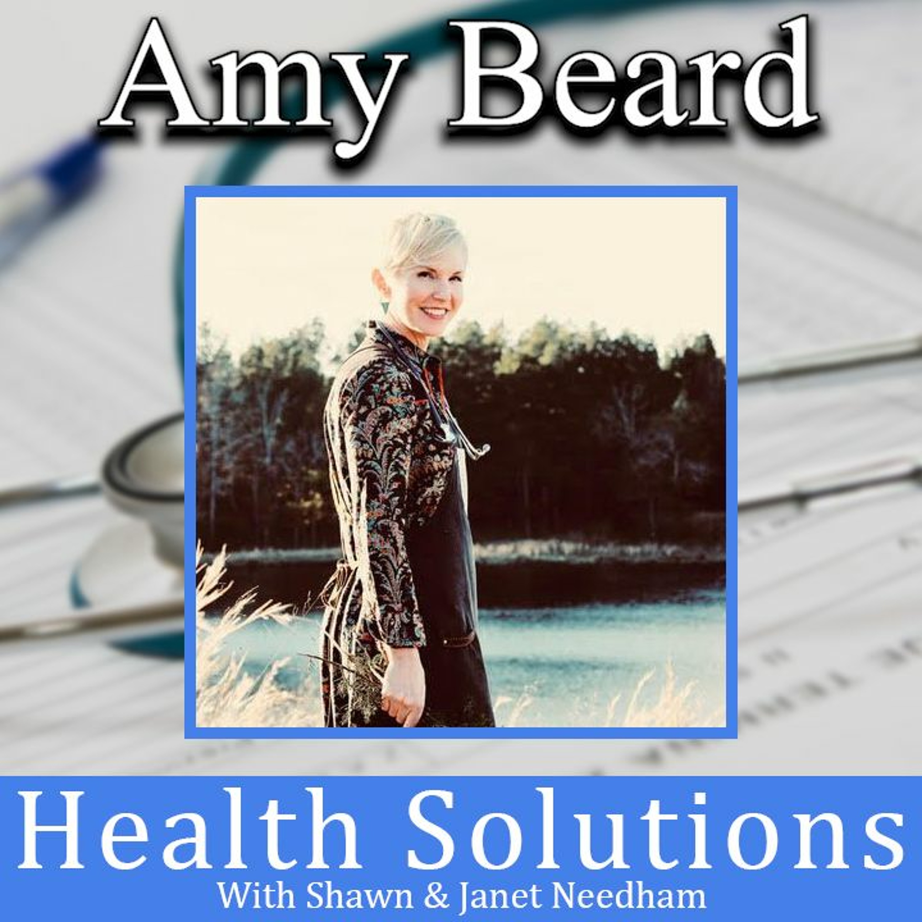Health Solutions With Shawn & Janet Needham