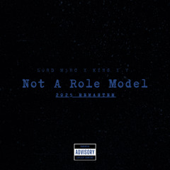 Not A Role Model(2025 Remaster)