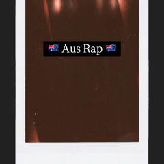 Aus Rap 🔥