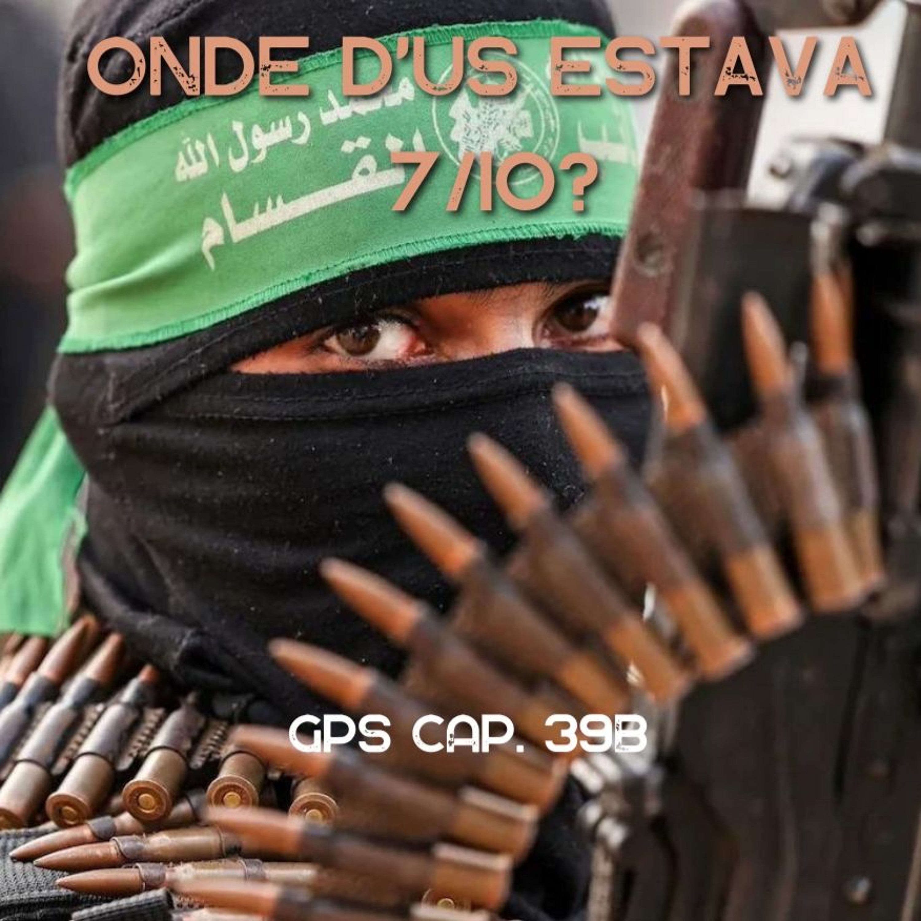 Onde D'us estava 7/10?? GPS CAP 39B episode artwork