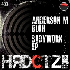 Anderson M & Bloh, To.mi Hash, Womack - Bodywork EP