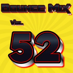 BOUNCE MIX 52 - Uk Bounce / Donk Mix #ukbounce #donk #bounce #dance #Dj