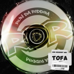 RDR Resident Mix #004 - TOFA