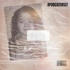 R.PODCAST #001