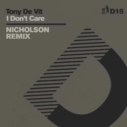 I Don't Care (Nicholson Remix - D14)