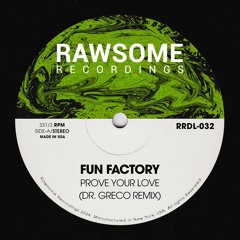 Fun Factory - Prove Your Love (DR. GRECO Remix) [RRDL-032]
