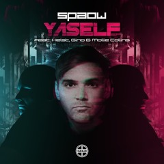 Spaow - Yaself EP
