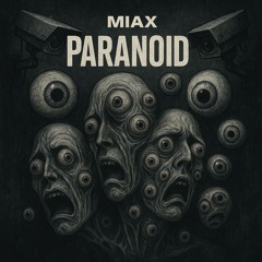 MIAX - Paranoid
