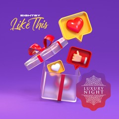 Eightsy - Like This (Extended Mix)