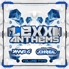 Flexxin Anthems - Volume 2 (Mixed by DJ Yannis G & John Neal)
