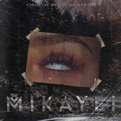 YLL GRYM, INIKO, Reuel Williams - One Of The Greatest (Mikayli Remix)