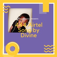 Divine 444 Airtel Song 1