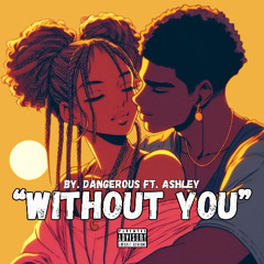 Without You