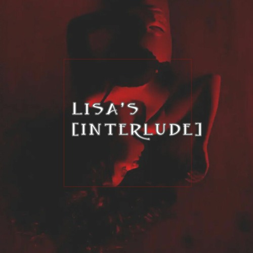 01.Lisa's(Interlude).mp3