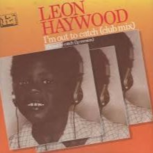 I'm Out To Catch Extended Dance Remix Djloops (1983)