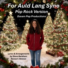 For Auld Lang Syne