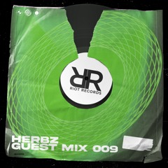 Riot Records Mix 009: Herbz