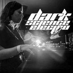 Dark Science Electro presents: Julia Pé guest mix
