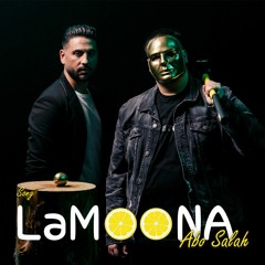 Abo Salah - Lamoona - لمونة - أبو صلاح