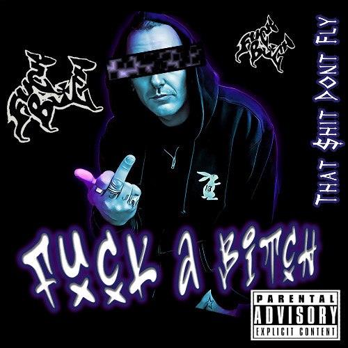 That $hit Dont Fly