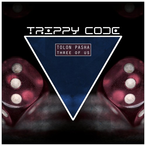 Tolon Pasha - Three of Us