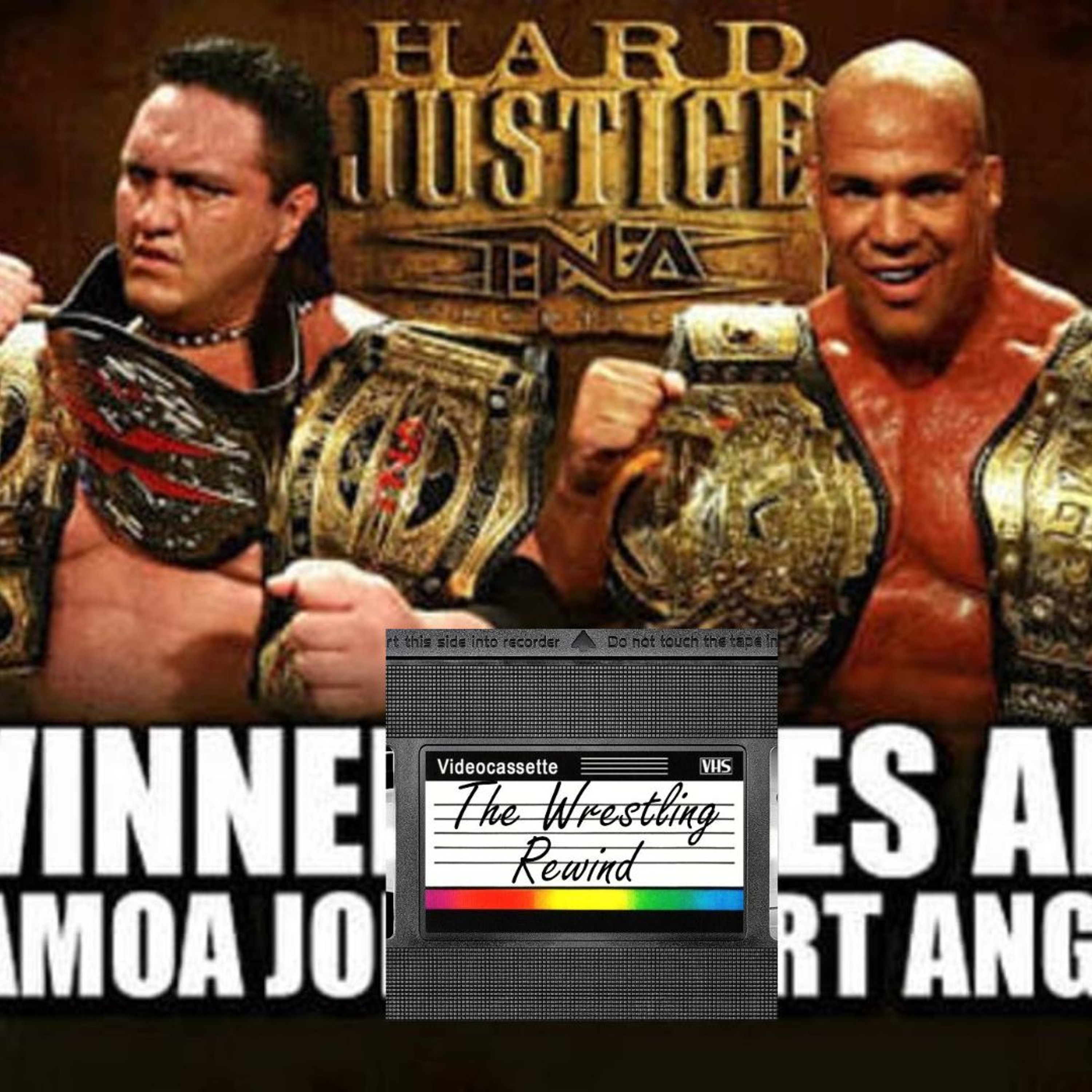 The Wrestling Rewind #156🎙️: TNA Hard Justice 2007 Review - The Punisher Commeth!! 💥🤼 episode artwork