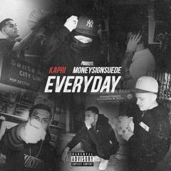 Everyday (feat. Moneysign Suede) prod. Laudiano