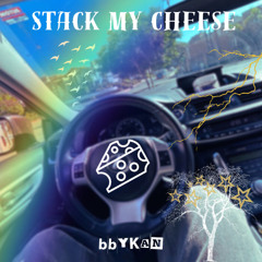 Stackin my Cheese