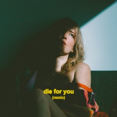 Best Ex - Die For You (Soft Faith Remix)