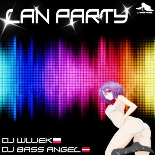 LAN PARTY (feat. DJ Wujek)