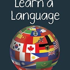 [Access] EBOOK EPUB KINDLE PDF 50 Ways to Learn a Language by  Shane Dixon &  Justin