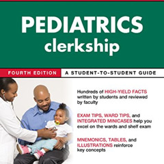 download KINDLE ✓ First Aid for the Pediatrics Clerkship, Fourth Edition by  Latha Ga