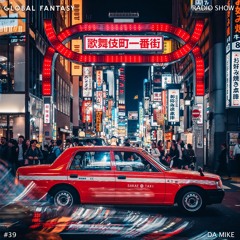 The Global Fantasy Radio Show #39 by Da Mike