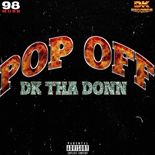 Pop Off [Prod: ROBBIE]