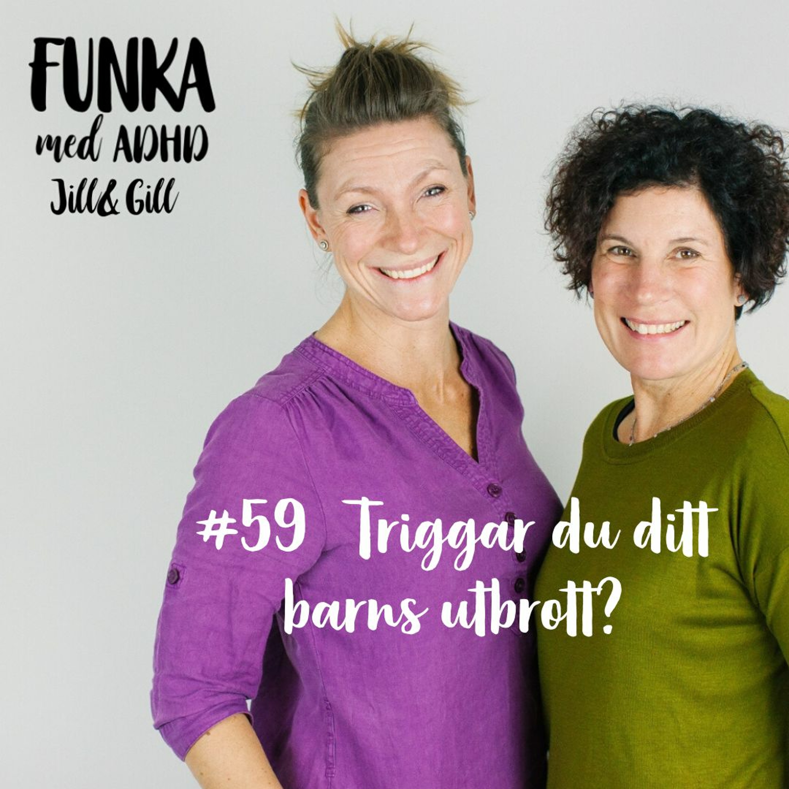 Funka med adhd-Jill&Gill