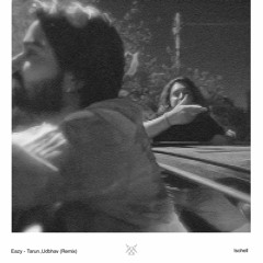 Eazy - Tarun. , Udbhav (Isohell Flip)