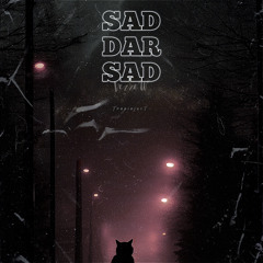 Vezzew - SAD DAR SAD