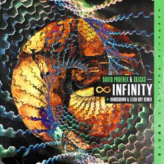 David Phoenix & 8Kicks - Infinity (Original Mix)