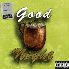 DaMonsta ft.Big Papi- Good Night(prod.AlphaClass).mp3
