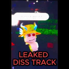 Leaked diss track