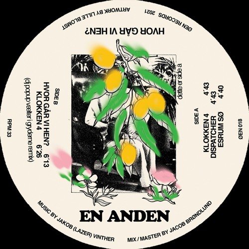 PREMIERE: En Anden - Klokken 4 (DJ Popup vælter i gryderne Remix)[ØEN REC.]