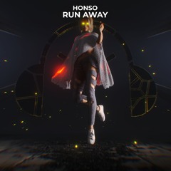 Honso - Run Away