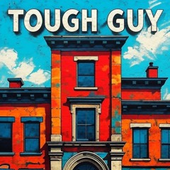 Tough Guy