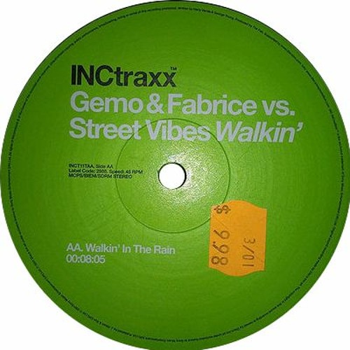 Gemo & Fabrice vs. Streetvibes - Walking In The Rain (2000)
