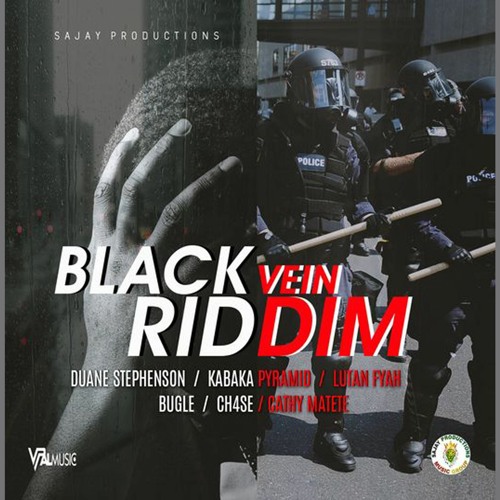 Black Vein Riddim Mix Duane Stephenson,Lutan Fyah,Kabaka Pyramid,Bugle & More (Sajay Prod)