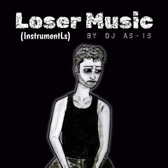 Loser Music (The Instrument Ls)