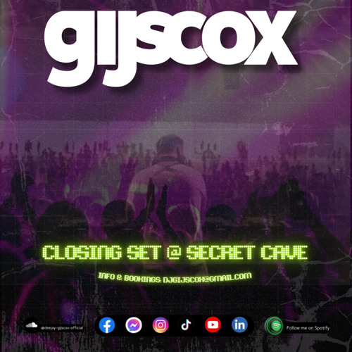GIJS COX - CLOSING SET @ SC